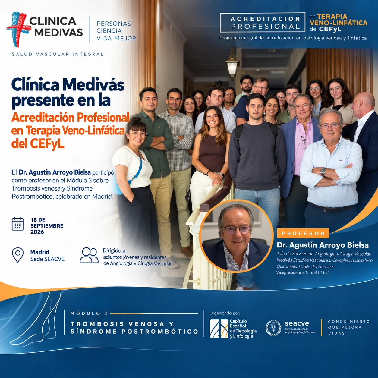 Clínica Medivás and Dr Agustín Arroyo Bielsa’s faculty participation in CEFyL Module 3 in Madrid on 18 September 2026